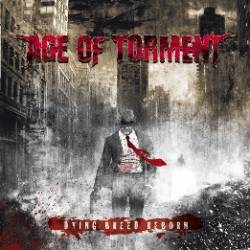 Age Of Torment : Dying Breed Reborn